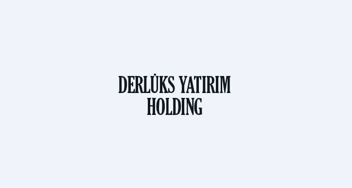 Derlüks Yatırım Holding (DERHL) Hisseleri: Kritik Yorumlar ve Gelecek Beklentileri